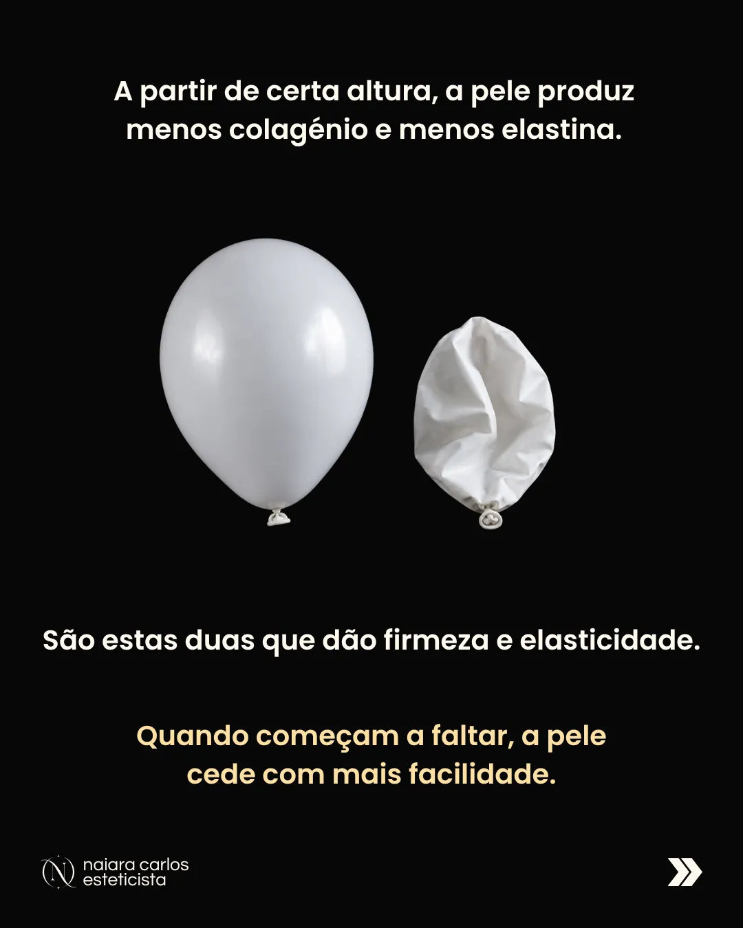 Um balão cheio ao lado de um balão vazio: a pele produz menos colagénio e menos elastina, e são estas duas que dão firmeza e elasticidade