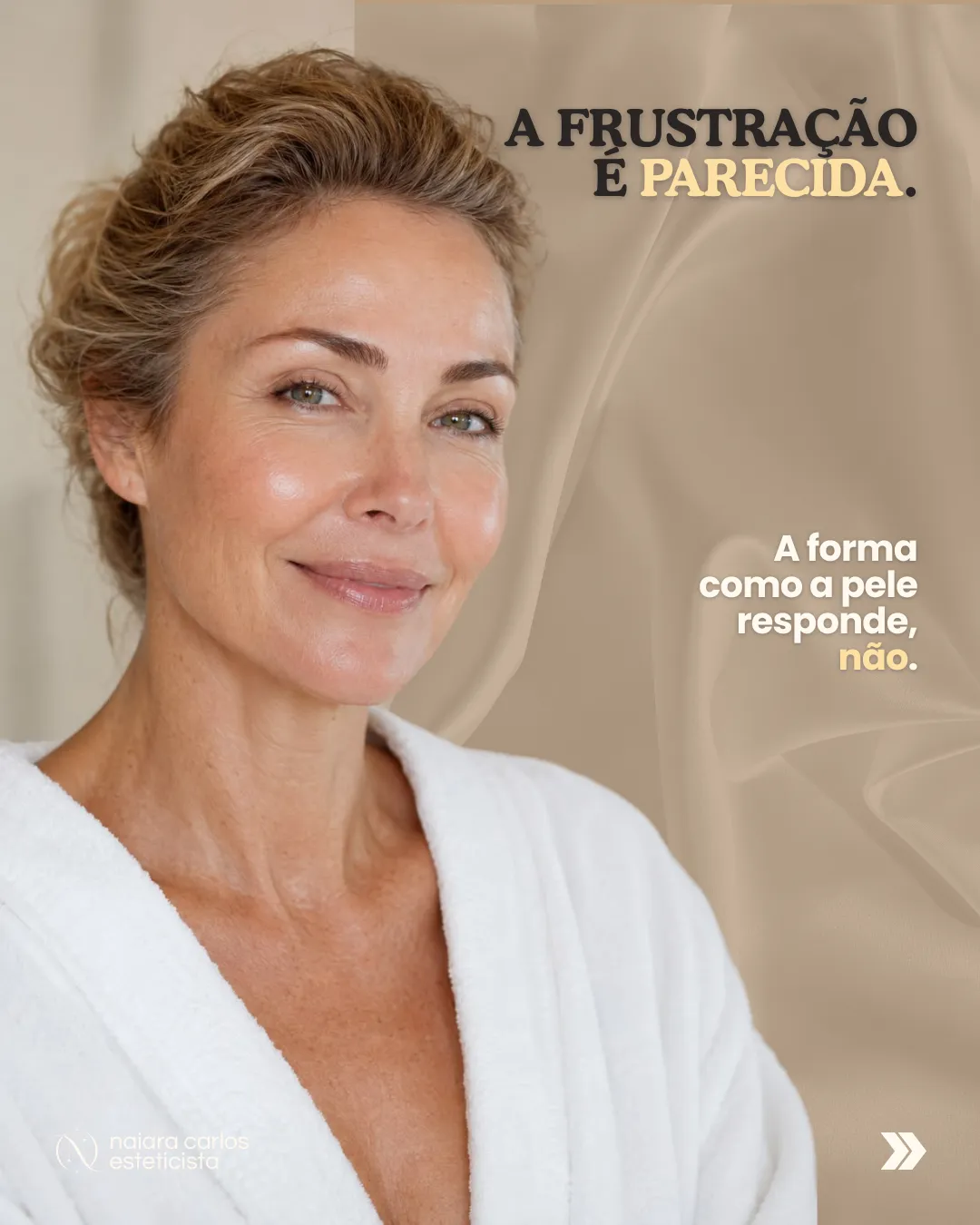 Retrato de mulher madura em roupão: a frustração é parecida, a forma como a pele responde não