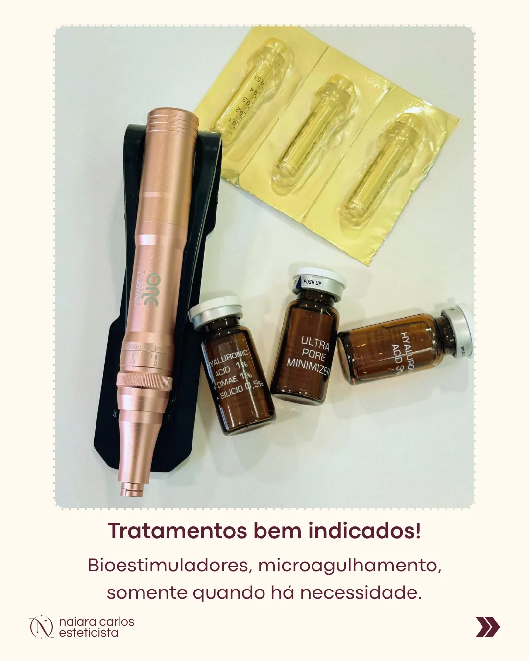 Caneta de microagulhamento e ativos preparados para a sessão, indicados apenas quando há necessidade
