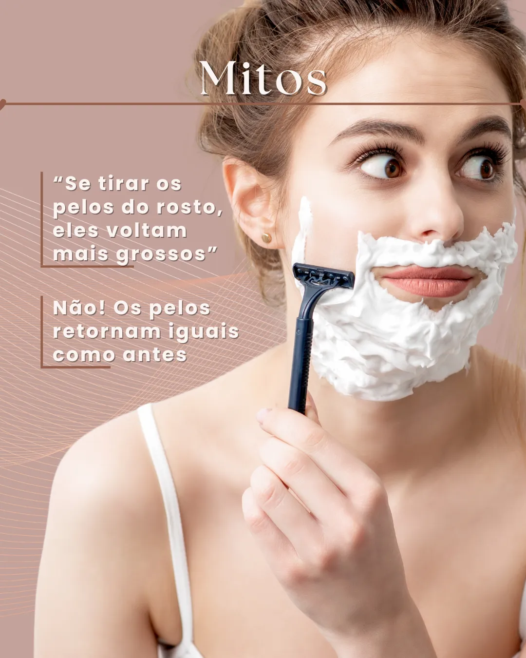 Mito: tirar os pelos finos do rosto não os faz voltar mais grossos, voltam iguais ao que eram