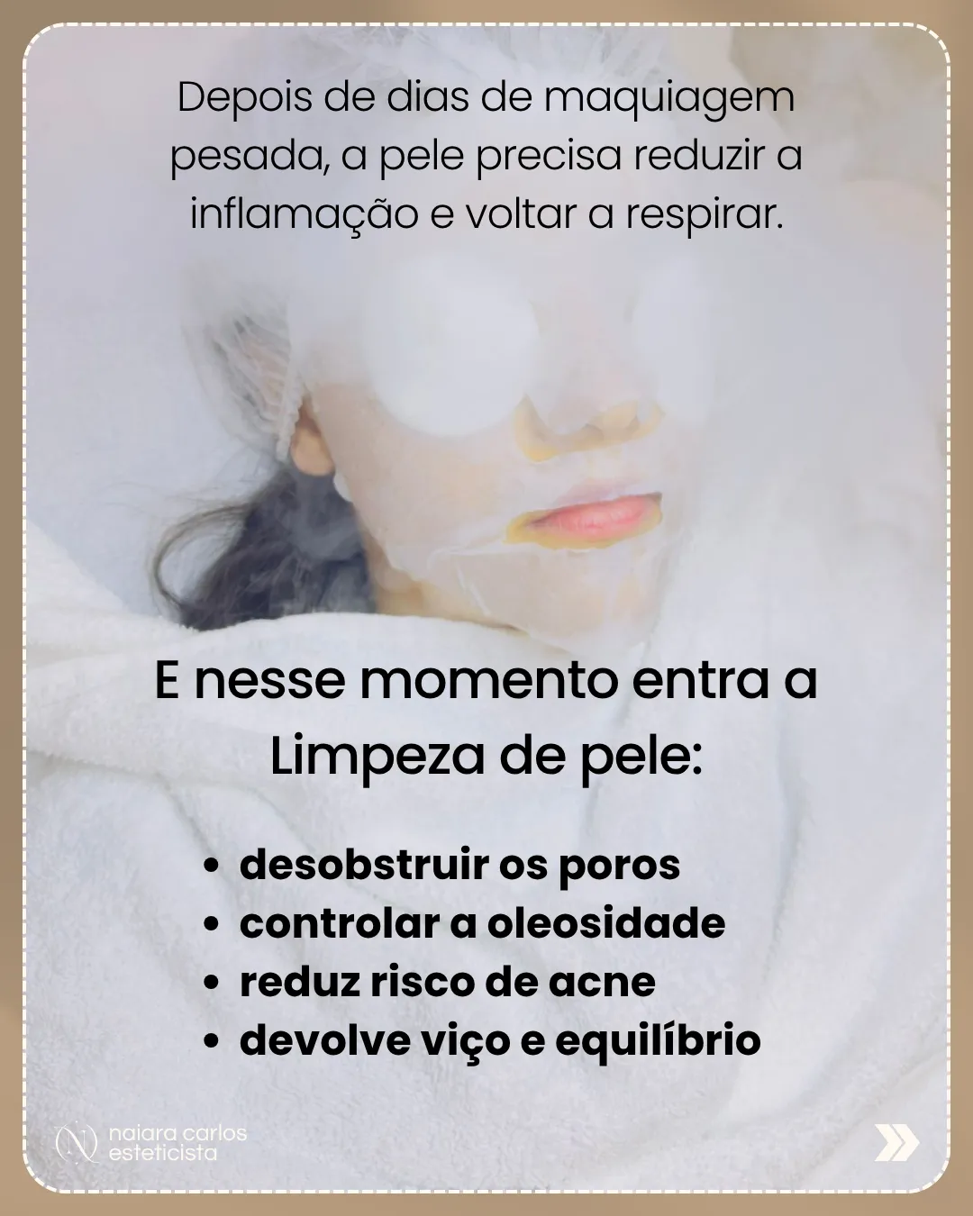 Máscara numa sessão de limpeza de pele: depois de dias de maquilhagem pesada, a pele precisa de reduzir a inflamação e de voltar a respirar